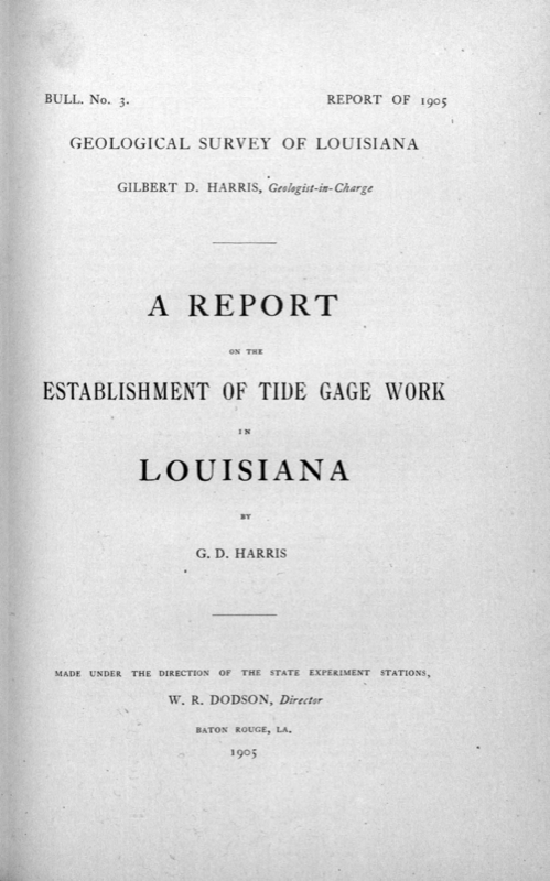 Bulletin 3 - A Report on the Establishment of Tide Gage Work in Louisiana