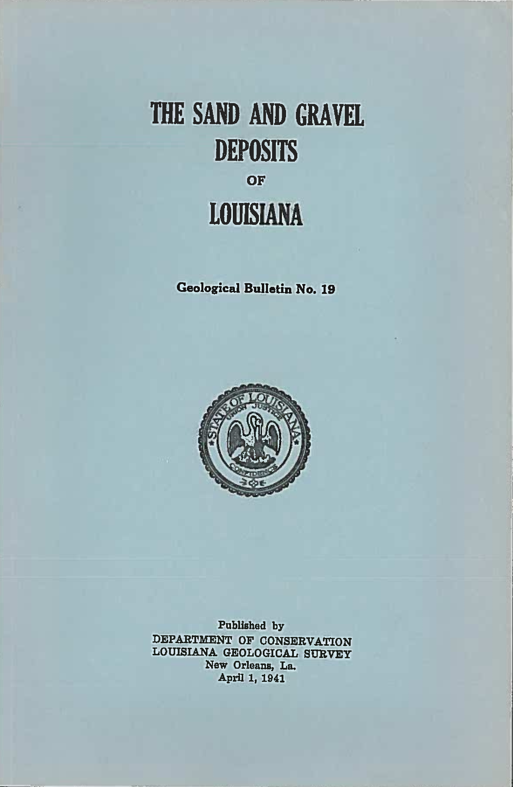 The Sand and Gravel Deposits of Louisiana